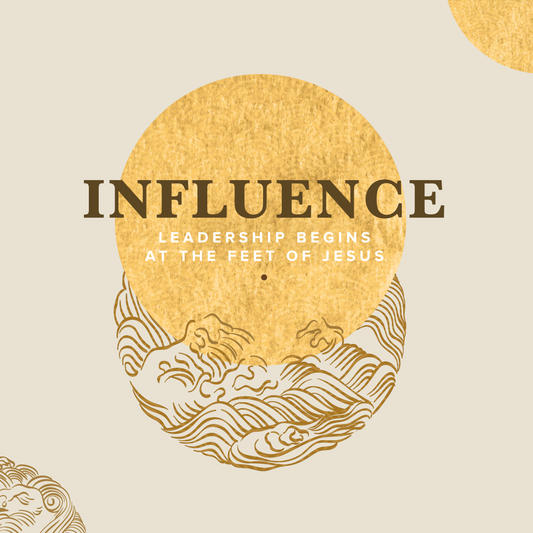 Course One Spring Subscription: Influence – Leadership Begins at the Feet of Jesus