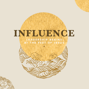 Course One Spring Subscription: Influence – Leadership Begins at the Feet of Jesus