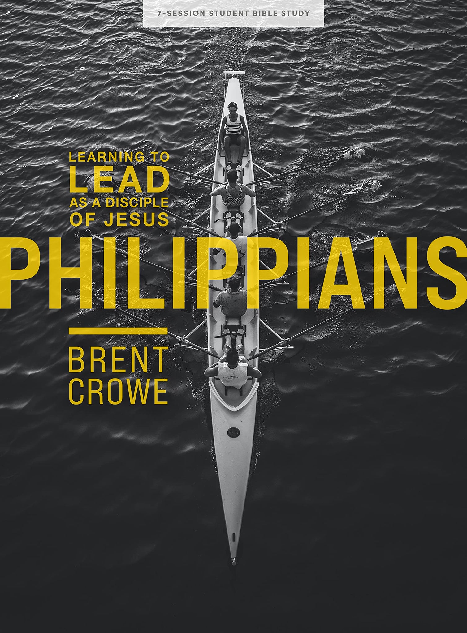 Philippians: Learning to Lead as a Disciple of Jesus